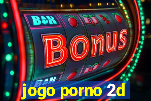 jogo porno 2d